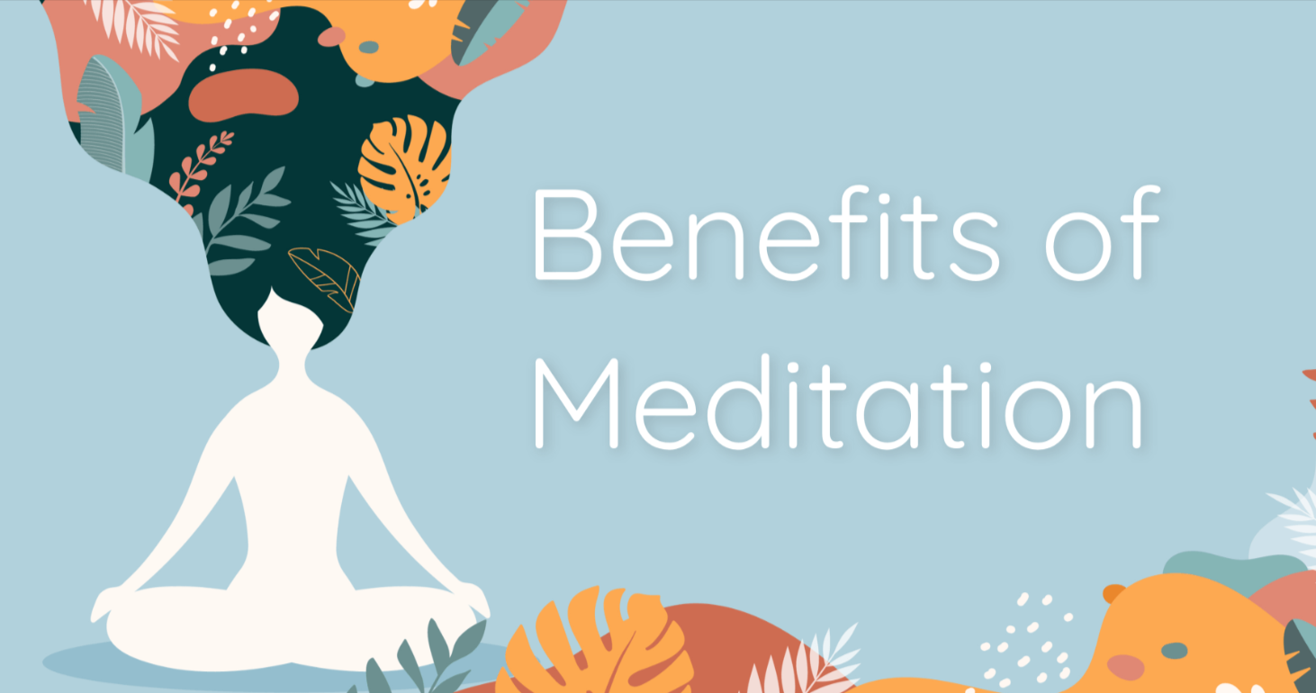 Benefits of Meditation