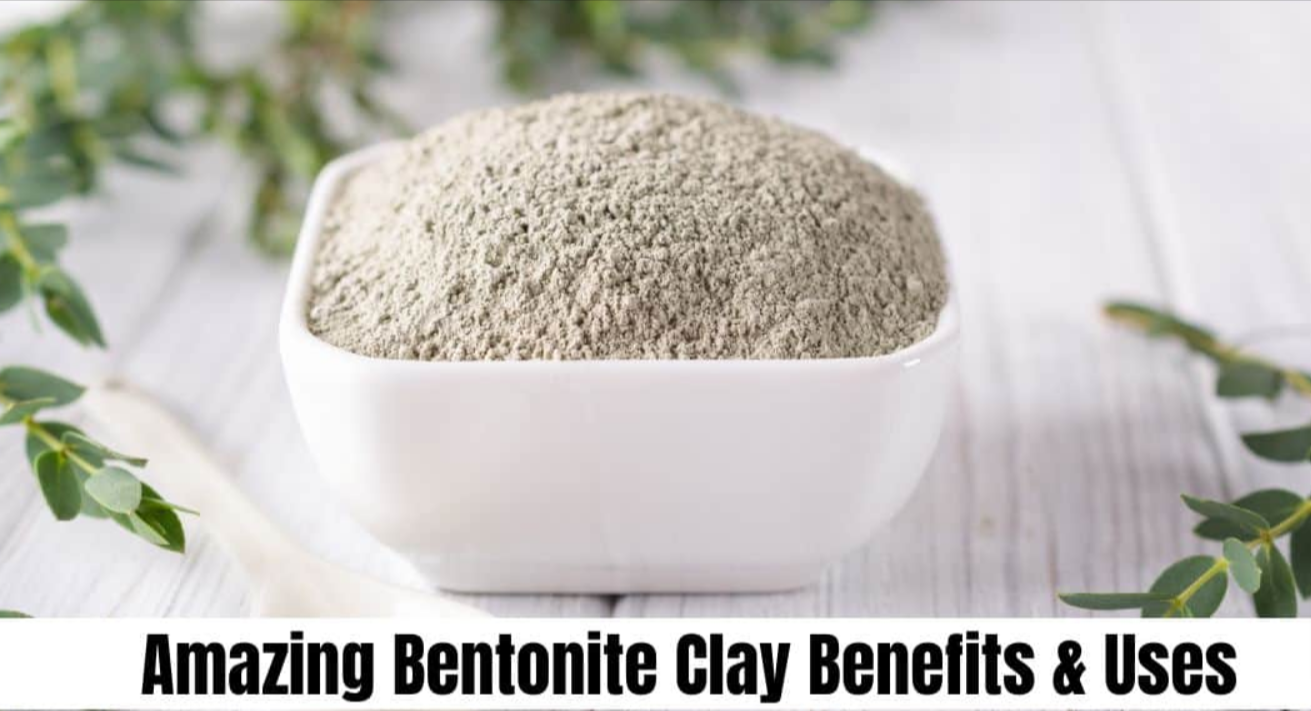 Benefits of Bentonite Clay